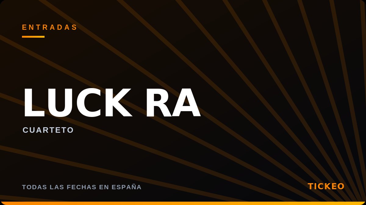 Entradas y conciertos de Luck Ra