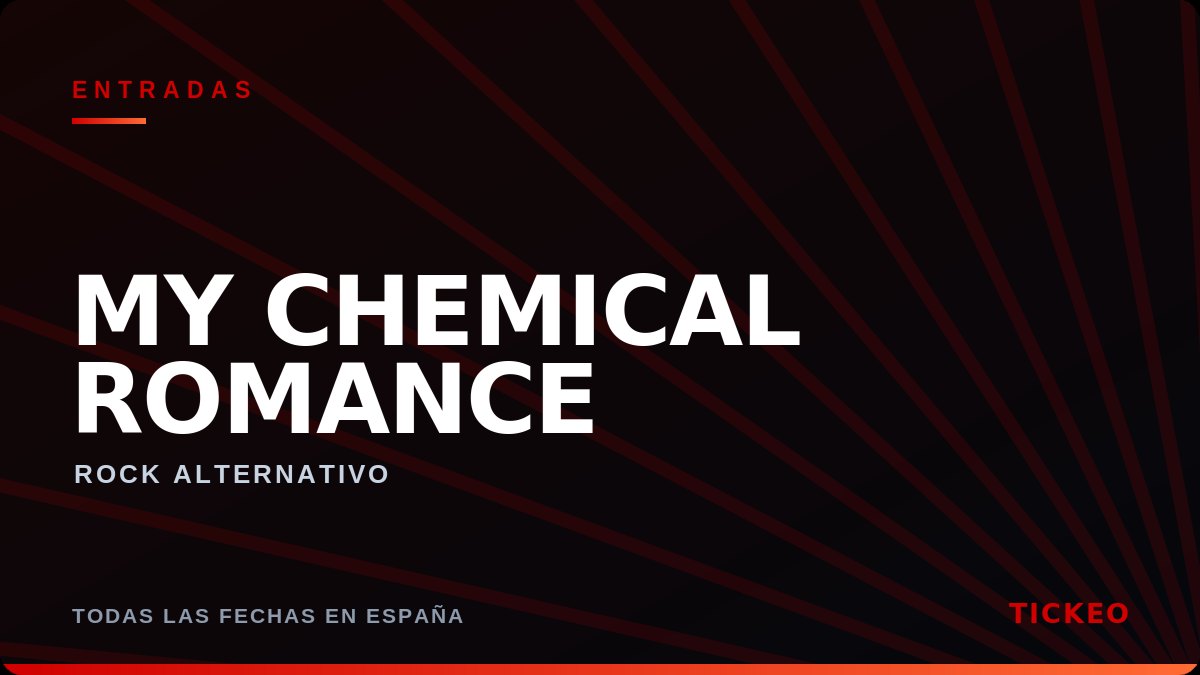 Entradas My Chemical Romance